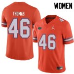 Women's Florida Gators #46 Will Thomas NCAA Jordan Brand Orange Authentic Stitched College Football Jersey FVN0162AK